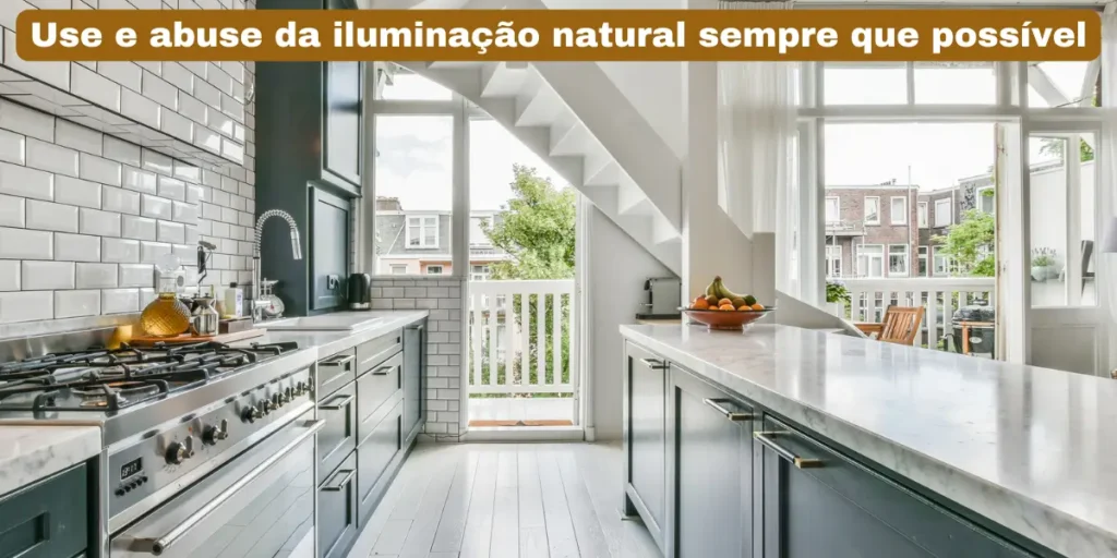 Use-e-abuse-da-iluminacao-natural-sempre-que-possivel-2-1024x512 Iluminação de Cozinha: Dicas Essenciais para uma Cozinha Perfeita